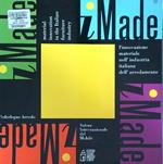 iMade L'innovazione materiale nell'industria italiana dell'arredamento