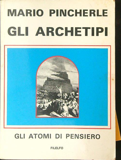 Gli  archetipi - Mario Pincherle - copertina