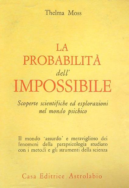 La probabilità dell'impossibile - Thelma Moss - copertina
