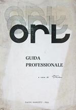 O.R.L. Guida professionale 1970
