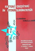 Fattori ereditari in otorinolaringologia