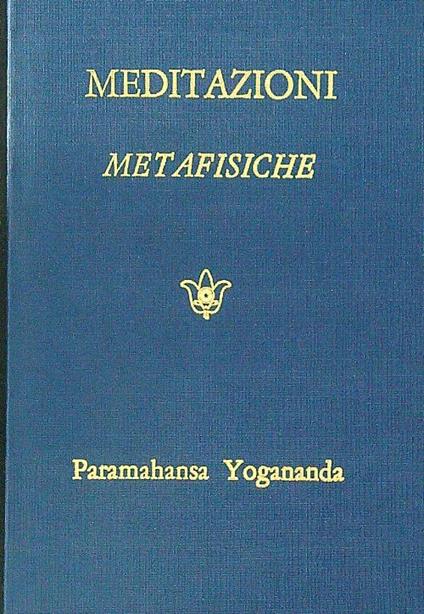 Meditazioni metafisiche - Paramahansa Yogananda - copertina