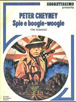 Spie e boogie-woogie 