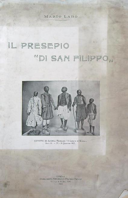 Il presepio di San Filippo. Estratto dal Bollettino Il Comune di Genova - Mario Labo - copertina