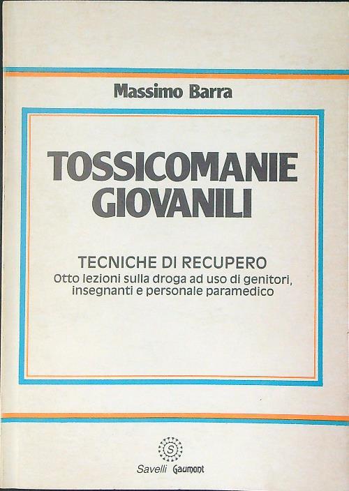 Tossicomanie giovanili - Massimo Barra - copertina