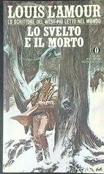 Lo  svelto e il morto