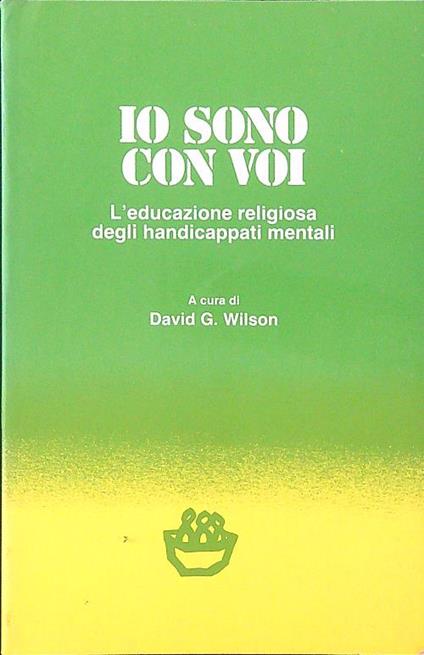 Io sono con voi - David G. Wilson - copertina