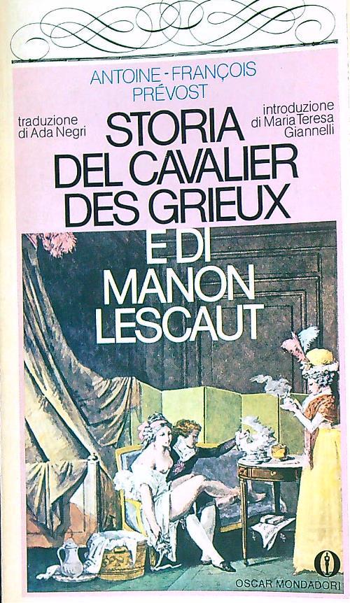 Storia del cavaliere Des Grieux e di Manon Lescaut - Antoine-Francois Prevost - copertina