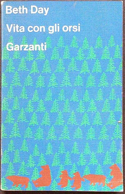 Vita con gli orsi - Beth Day - copertina