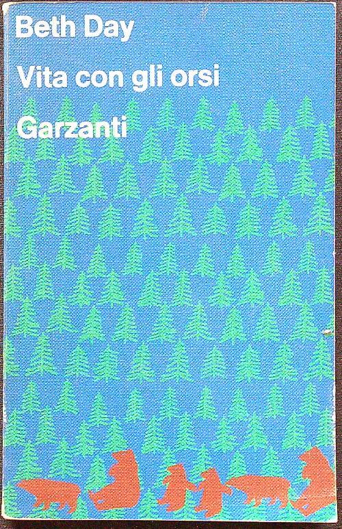 Vita con gli orsi - Beth Day - copertina