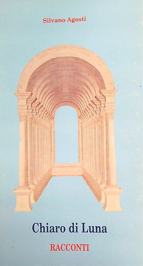 Chiaro di Luna - Silvano Agosti - copertina
