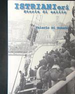 Istrianieri Storie di esilio