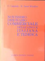 Novissimo dizionario commerciale delle lingue Italiana e Tedesca
