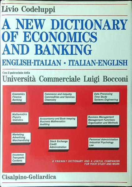 A  new dictionary of economics and banking - Livio Codeluppi - copertina