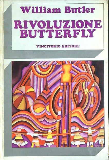 Rivoluzione butterfly  - William Butler - copertina