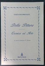 Della pittura. Tecnica ed arte