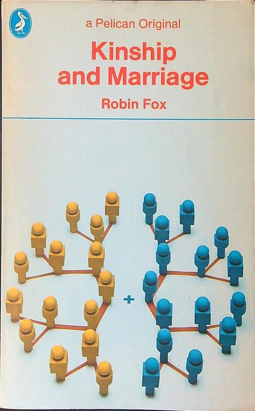 Kinship and marriage - Robin Fox - copertina