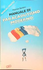Manuale di paracadutismo moderno