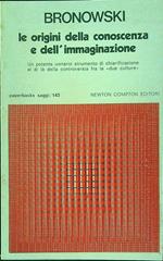 Le  origini della conoscenza e dell'immaginazione