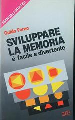 Sviluppare la memoria è facile e divertente