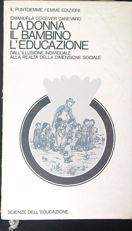 La  donna Il bambino L'educazione - copertina