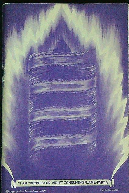 I Am Decrees For The Violet Consuming Flame. Part IV - copertina