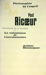 Le Volontaire et l'involontaire
