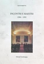 Incontri e maestri : 1984-1995