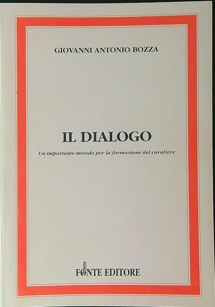 Il  dialogo - Giovanni Antonio Bozza - copertina