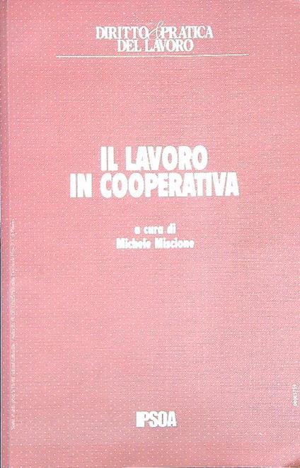 Il lavoro in cooperativa - Michele Miscione - copertina
