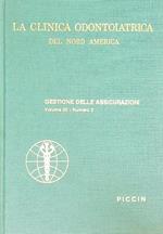 La Clinica Odontoiatrica del Nord America Volume 20 / n. 2