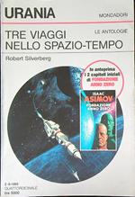 Tre Viaggi Nello Spazio-Tempo 