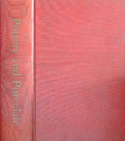The The book of pottery and porcelain : Warren E. Cox - Warren E. Cox - copertina
