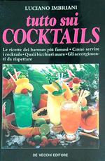 Tutto sui cocktails