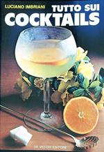 Tutto sui cocktails
