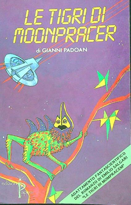 Le tigri di moonpracer  - Gianni Padoan - copertina