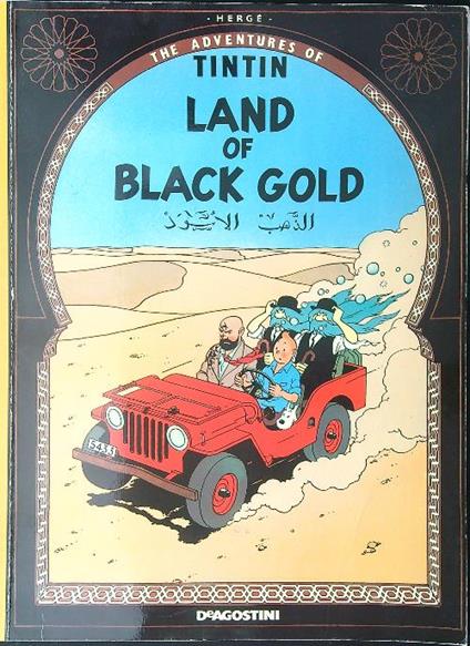 Land of black gold - Hergè - copertina