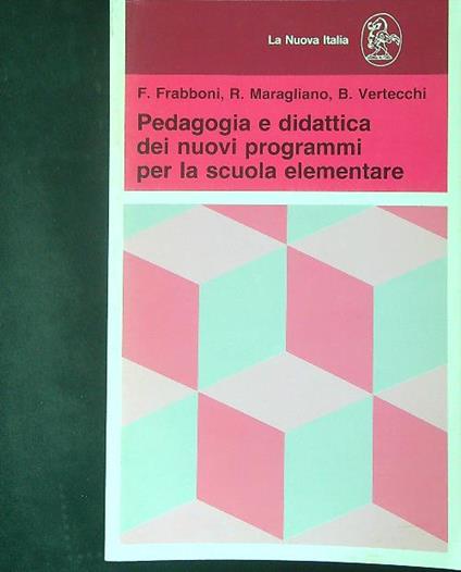 Pedagogia e didattica dei nuovi programmi per la scuola elementare - copertina