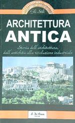Architettura Antica. Storia dell'architettura