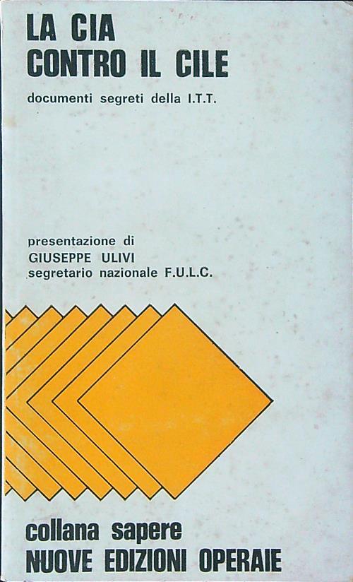 La  CIA contro il Cile - copertina