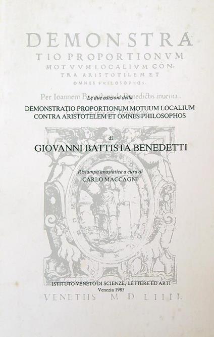 Demonstratio proportionum motuum localium contra aristotelem - Giovanni Battista Benedetti - copertina