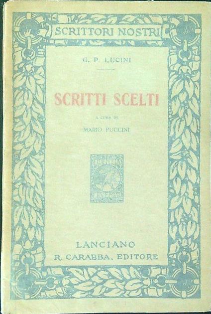 Scritti scelti - G. P. Lucini - copertina