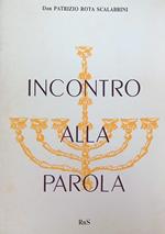 Incontro alla parola