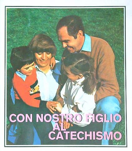 Con nostro figlio al catechismo - copertina