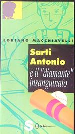 Sarti Antonio e il diamante insanguinato