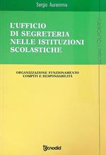 L' ufficio di segreteria nelle istituzioni scolastiche