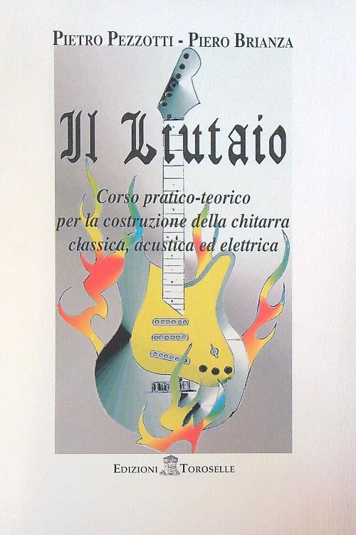Il Liutaio - Pietro Pezzotti - copertina