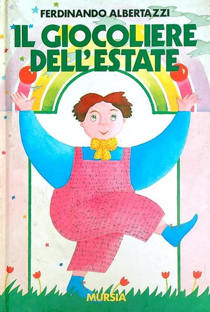 Il giocoliere dell'estate  - Ferdinando Albertazzi - copertina