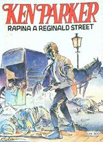 ken parker vol.55: Rapina a reginald street