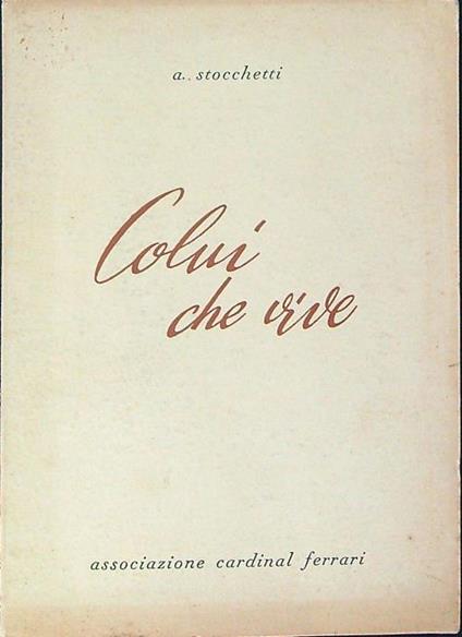 Colui che vive - A. Stocchetti - copertina